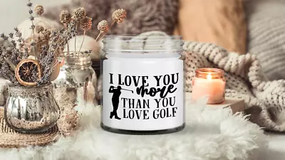 I Love You More Than You Love Golf Husband Gift Hubby Birthday From Wife Hus • $19.95