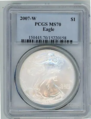 2007-W BURNISHED AMERICAN SILVER EAGLE PCGS MS70 (MISLABELED) Cert #15220158 • $77