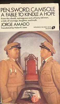 Pen Sword Camisole A Fable To Kindle A Hope By Jorge Amado Paperback 1985 • $15