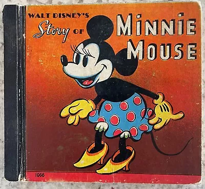 Walt Disney's STORY OF MINNIE MOUSE.  Published 1938 • $15.95