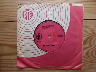 Have I The Right - The Honeycombs - 1964 • £3