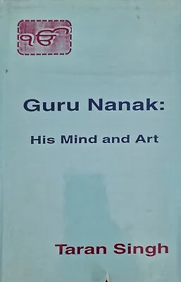 £15 • Buy Guru Nanak His Mind And Art Taran Singh Sikh 