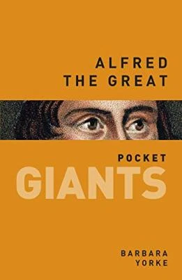 Alfred The Great: Pocket GIANTS-Barbara Yorke • £3.63