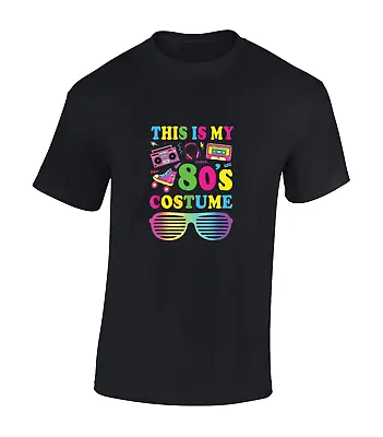 This Is My 80's Costume Mens T Shirt Funny Fancy Dress Design Cool Top Idea • £7.99