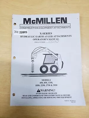 McMillen X-Series 450 850 1350 2250 Earth Auger Attachments Operators Manual • $21.24