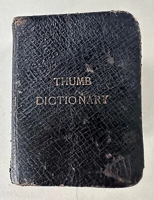 Bryce’s Thumb English Dictionary C1892 Leather Victorian Miniature Book • $41.74