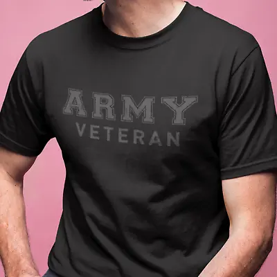 Army Veteran T-Shirt - Armed Forces Military Soldier Lieutenant Gifts Presents • £8.99