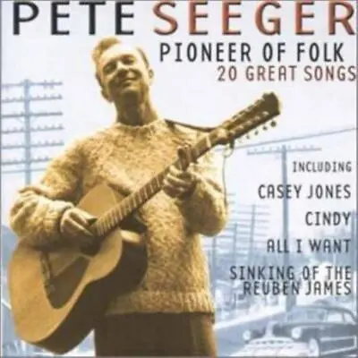 £3.44 • Buy Pioneer Of Folk Pete Seeger 2003 CD Top-quality Free UK Shipping