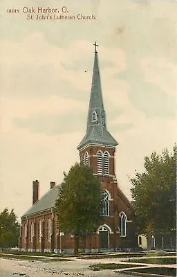 Oak Harbor Ohio~Shade Trees~Spike-Shaped Steeple@ St John's Lutheran Church~1910 • $6