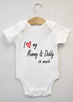 I Love My Mummy & Daddy Mum Dad Baby Grow Bodysuit Vest Top Babygrow Gift • £5.98