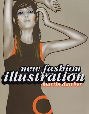 New Fashion IllustrationMartin Dawber • £2.68