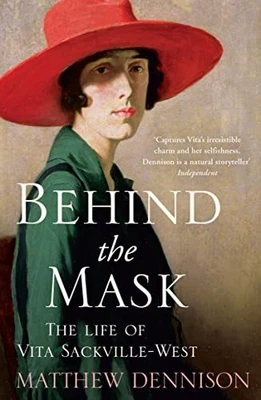 £4.54 • Buy Behind The Mask: The Life Of Vita Sackville-West By Dennison, Matthew Book The