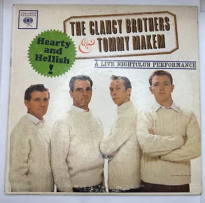 The Clancy Brothers And Tommy Makem “Hearty And Hellish” 1962 12” Vinyl LP • $14.50