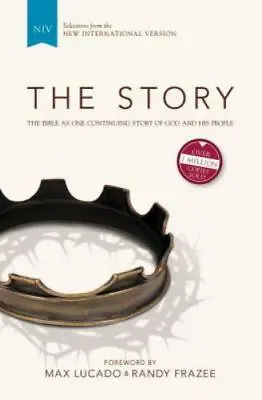 The Story: The Bible As One Continuin- Hardcover Max Lucado 9780310950974 New • $7.96