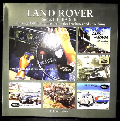 Land Rover Series I II IIA & III Book Over 350 Illustrations NEW Hardcover • £19.99