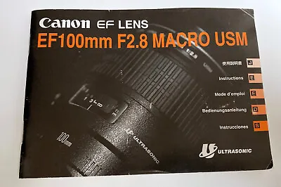 Official Instruction Booklet For Canon EF 100mm F/2.8 L Macro IS USM Lens • £5