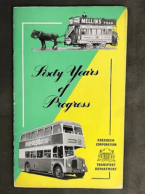 Aberdeen Corporation Transport Dept Sixty Years Of Progress Bus Brochure 1958 • £20