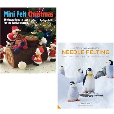 Natural World Of Needle Felting Fi Oberon Mini Felt Christmas 2 Books Set NEW • £20.99