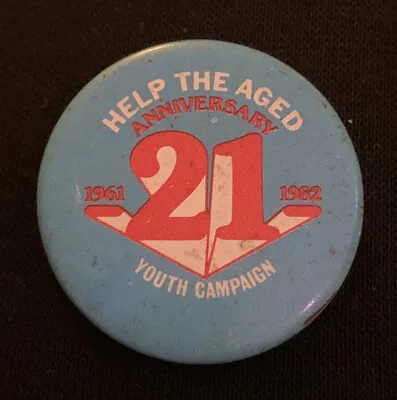 Help The Aged 21st Anniversary - 1982 - Youth Campaign Tin Pin Badge - 35mm • £2.99