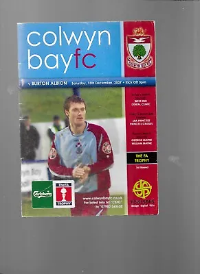 Programme Colwyn Bay V Burton Albion 15th December 2007 FA Trophy • £4.25