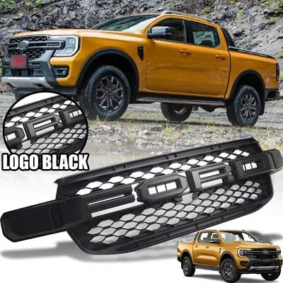 Front Grille Matte Black For Ford Ranger P703 RA Sport XLT Wildtrak 2022-2024 • $320.84