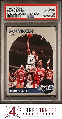 1990 Hoops #223 Sam Vincent Magic Shows Michael Jordan Psa 10 • $209.93