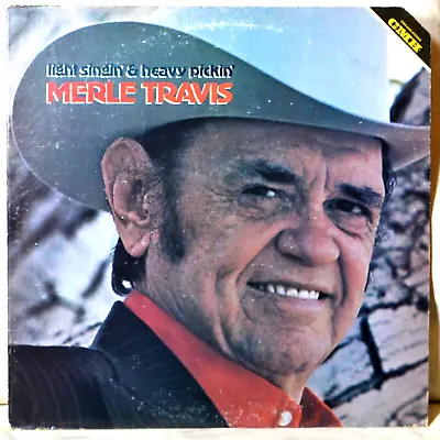 Merle Travis Light Singin' & Heavy Pickin' LP EX Vinyl Moon Over The Motel  • $4.95