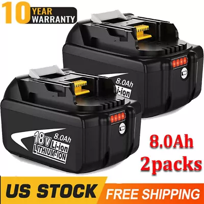 2Pack 8.0Ah FOR Makita 18 Volt Li-ION LXT Battery BL1860B Tool Power Battery NEW • $48.98