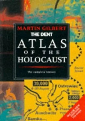 The Routledge Atlas Of The Holocaust (Routledge H... By Gilbert Martin Hardback • £4.48