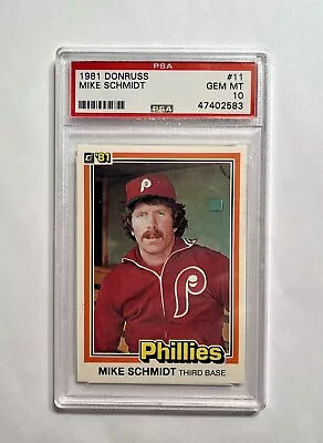 MIKE SCHMIDT 1981 Donruss #11 PSA 10 Gem Mint Phillies Baseball HOF • $149