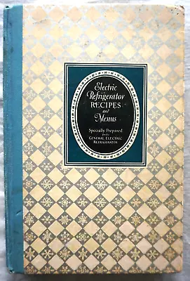 Vtg Electric Refrigerator Recipes & Menus Cookbook 1929 General Electric ArtDeco • $19.99