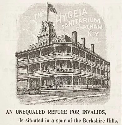 1895 Print Ad~HYGEIA SANITARIUM ChathamNY~Refuge For Invalids Quackery Hospital • $14.95