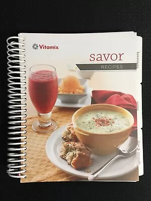 Vitamix SAVOR RECIPES Cookbook & Manual + Operating Instructions VG QuickShip • $9.99