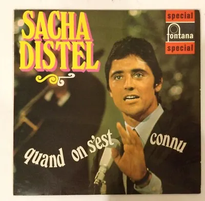 Sacha Distel - Quand On S'est Connu 1969 UK Reissue LP Fontana SFL 13118 • £8.94