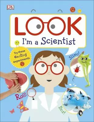 Look I'M A Scientist - Hardcover LOOK IM A SCIENTIST  • $5.57