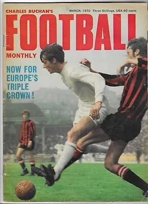 Charles Buchan`s Football Monthly  March 1970 • £1