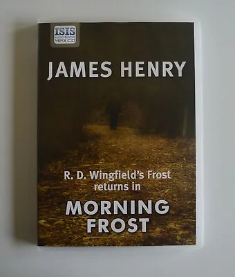 £14.34 • Buy Morning Frost: R. D. Wingfield - James Henry - MP3CD Unabridged Audiobook
