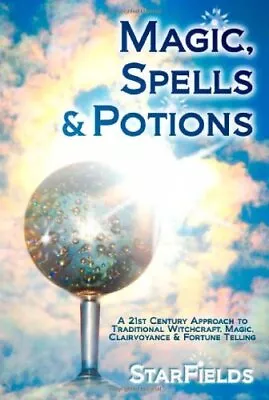 Magic Spells And Potions: 21st Cen... Hartmann Silvi • £78.99