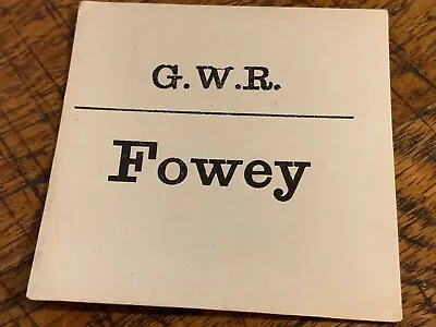 £9.99 • Buy G.w.r Gwr Great Western Railway  Parcel Luggage Label Tag Fowey 