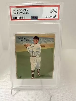 1933 Goudey #194 Earl Averill Indians PSA 2 • $51