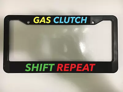 GAS CLUTCH SHIFT REPEAT JDM RACING TUNER MANUAL VW Black License Plate Frame NEW • $10.49