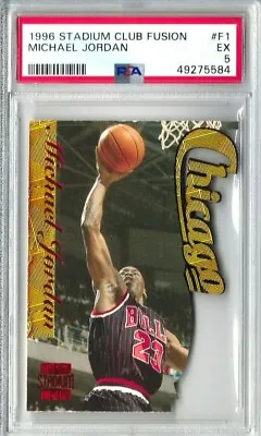 1996 Stadium Club Fusion MICHAEL JORDAN CHICAGO Die Cut #F1 PSA 5 Excellent • $465