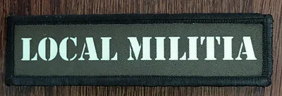 1x4 Local Militia Morale Patch Military Tactical Army Flag USA Badge Hook  • $8.49
