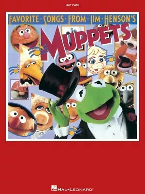 Favorite Songs From Jim Henson's Muppets Sheet Music Easy Piano Book 000356867 • $17.95