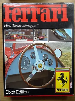 £9.99 • Buy Ferrari By Hans Tanner And Doug Nye 6th Edition. Hardback 