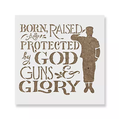 Born Raised And Protected Military Stencil - Durable & Reusable Mylar Stencils • $5.99