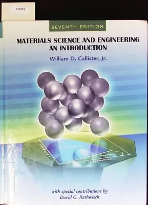 Materials Science And Engineering. An Introduction. Callister William D.: • £9.21