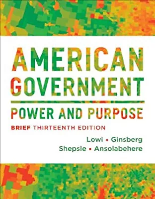 American Government : Power And Purpose Paperback • $4.50