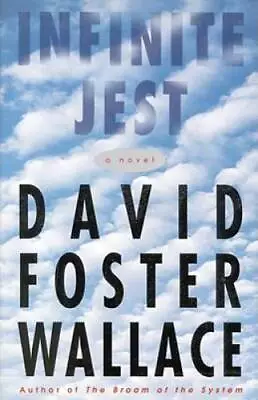 Infinite Jest: A Novel - Hardcover By Wallace David Foster - VERY GOOD • $18.82