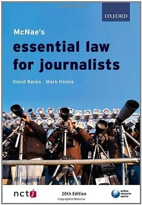 McNae's Essential Law For Journalists-Hanna Mark Banks David-Paperback-019955 • £3.49